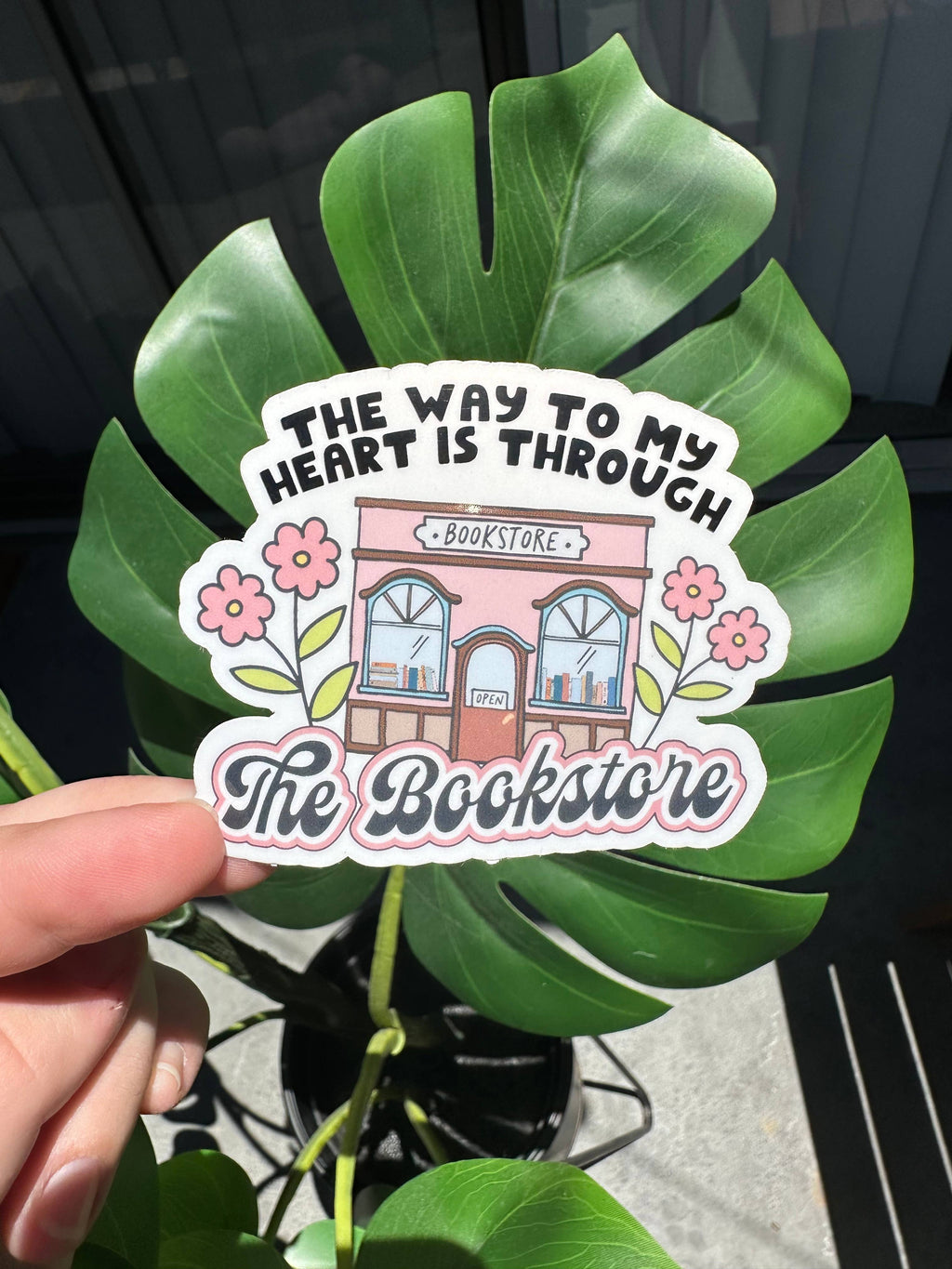 The Way To My Heart Is Through The Bookstore Sticker