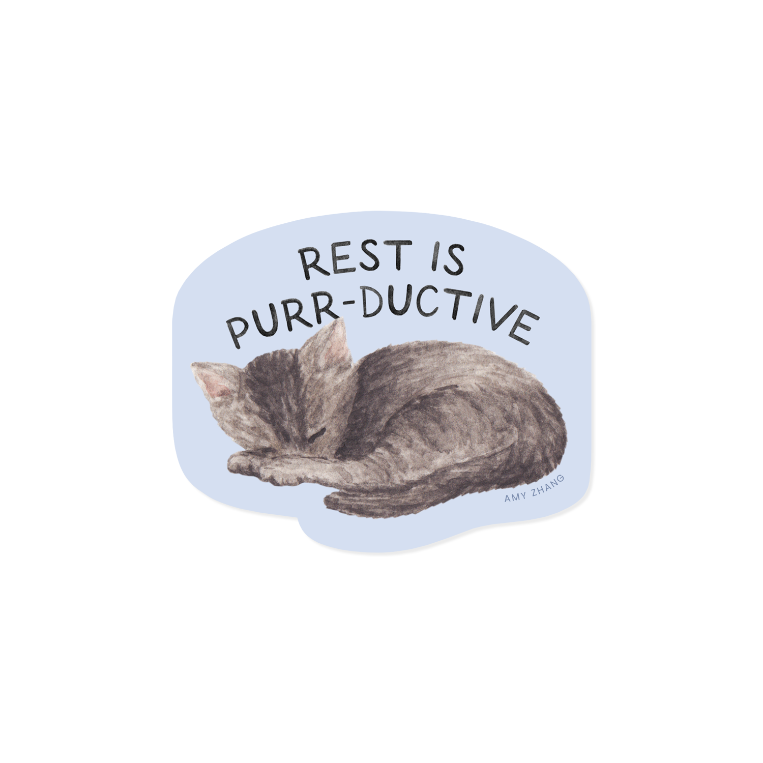 Rest Is Productive — Cat Pun Self Care Sticker