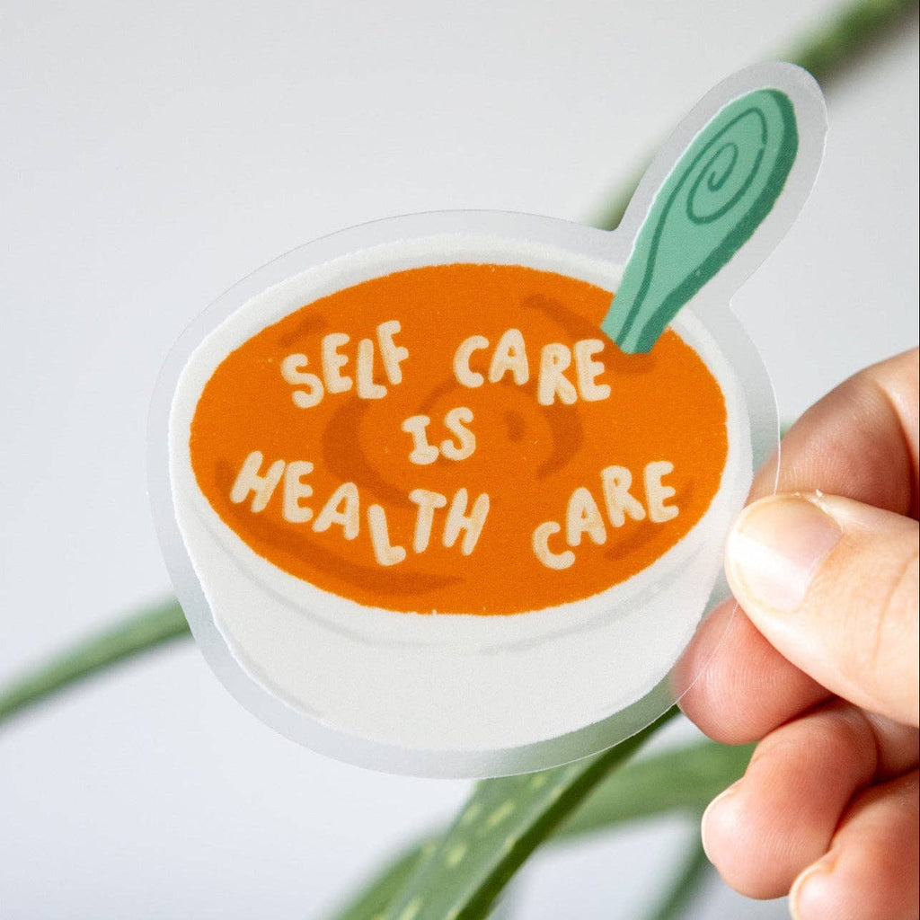 Self Care Soup Clear Sticker