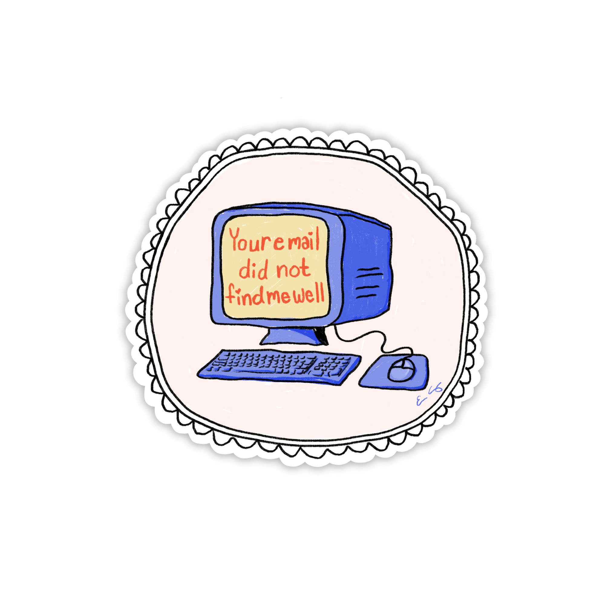 Not Well Email Die-Cut Sticker