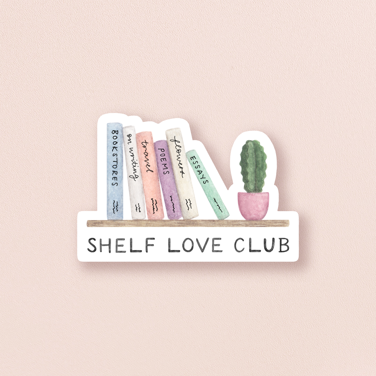 Shelf Love Club — Book Pun and Positivity Sticker