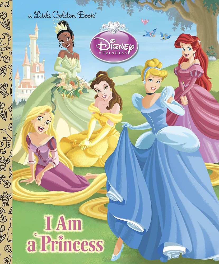 I am a Princess (Disney Princess) (Little Golden Book) cover image