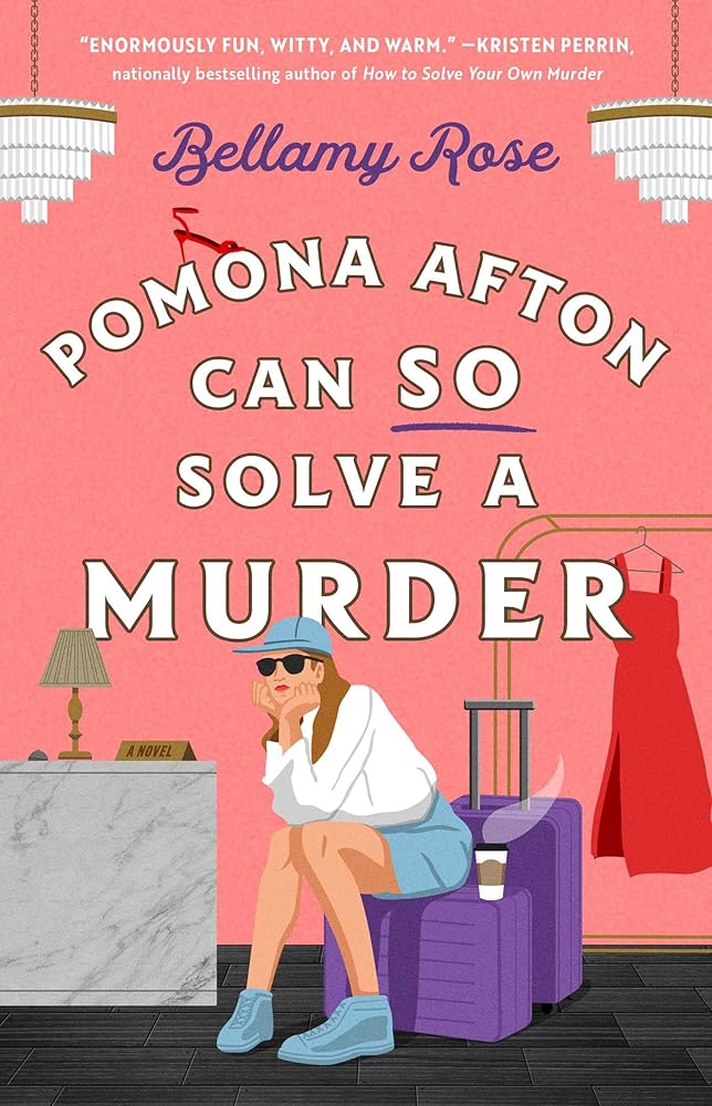 Pomona Afton Can So Solve a Murder: A Novel cover image
