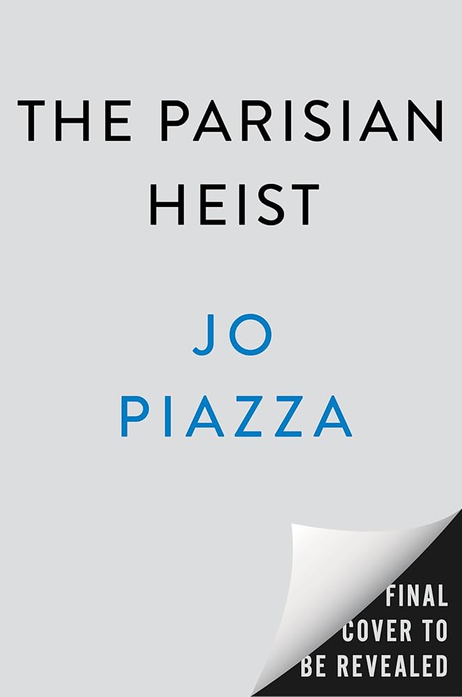 The Parisian Heist: A Novel cover image
