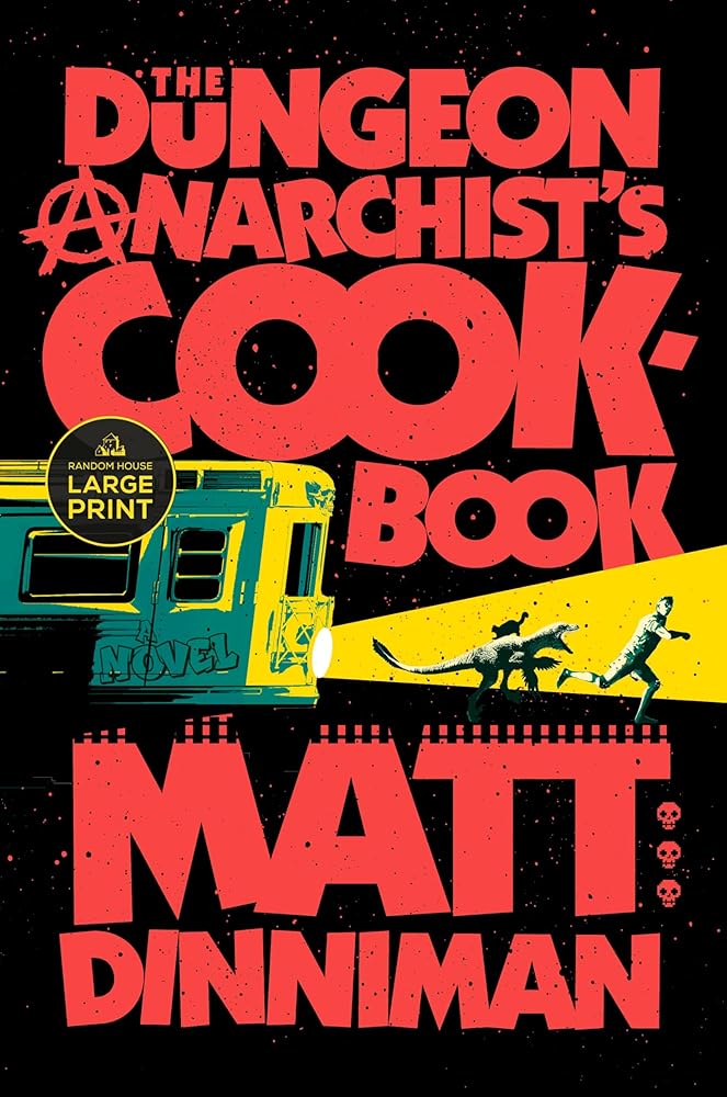 The Dungeon Anarchist's Cookbook (Dungeon Crawler Carl) cover image