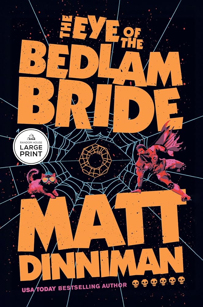 The Eye of the Bedlam Bride cover image