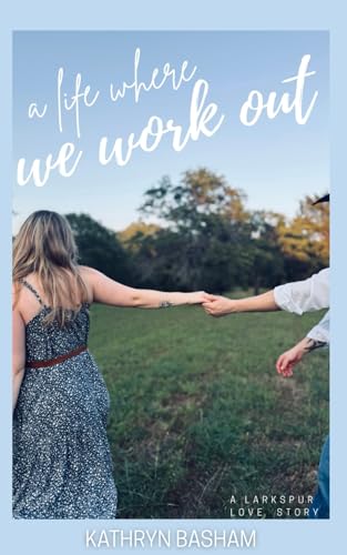 A Life Where We Work Out cover image