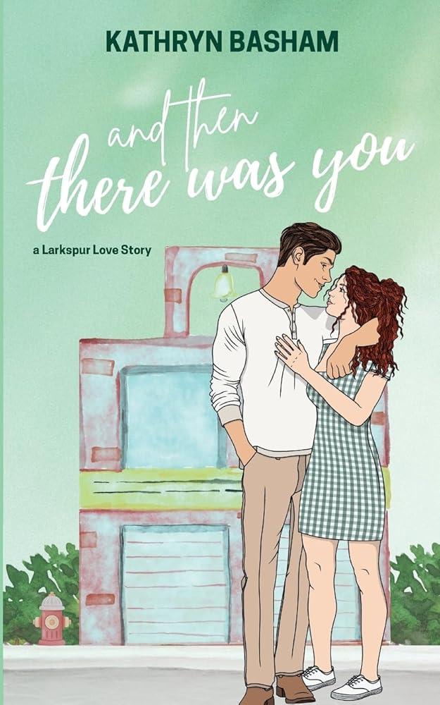 And Then There Was You cover image