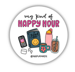 My Kind of Happy Hour Sticker