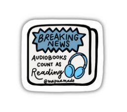 Breaking News! Audiobooks Count...