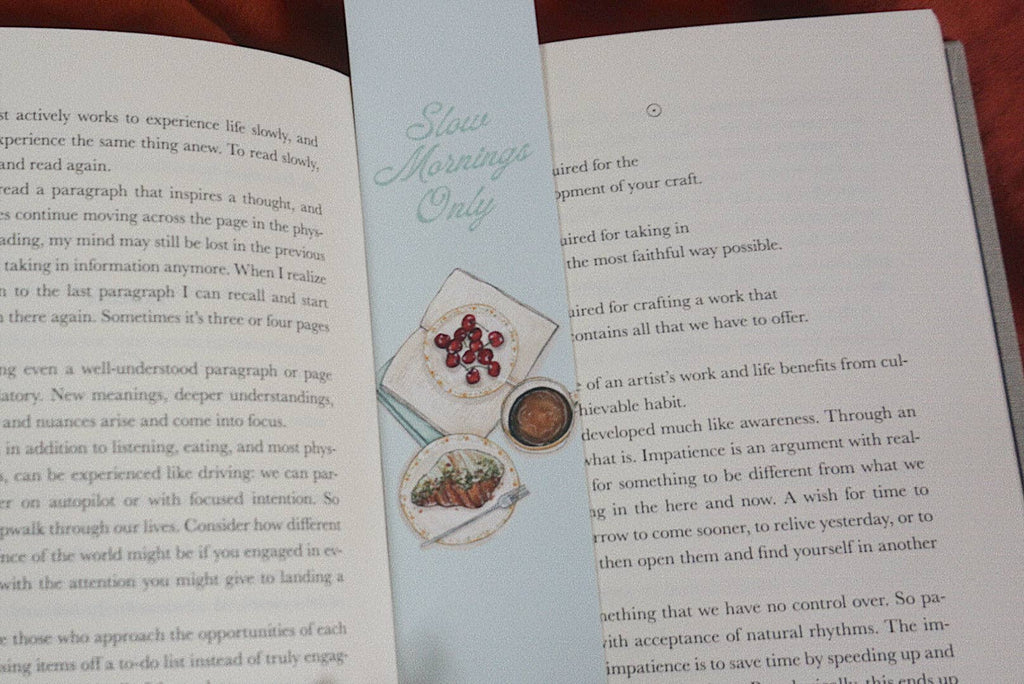 Slow Mornings Only Bookmark
