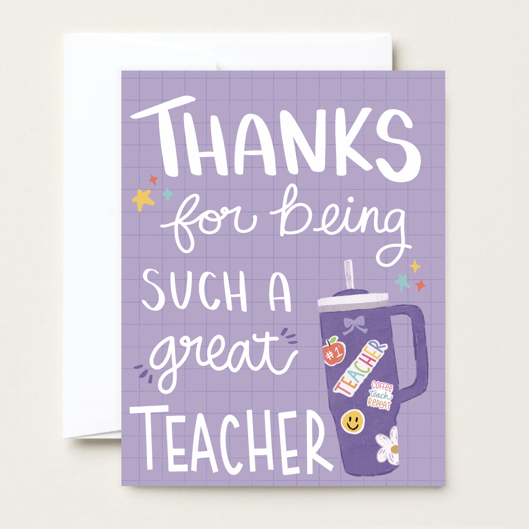 Teacher Drink Tumbler - Teacher Appreciation Card