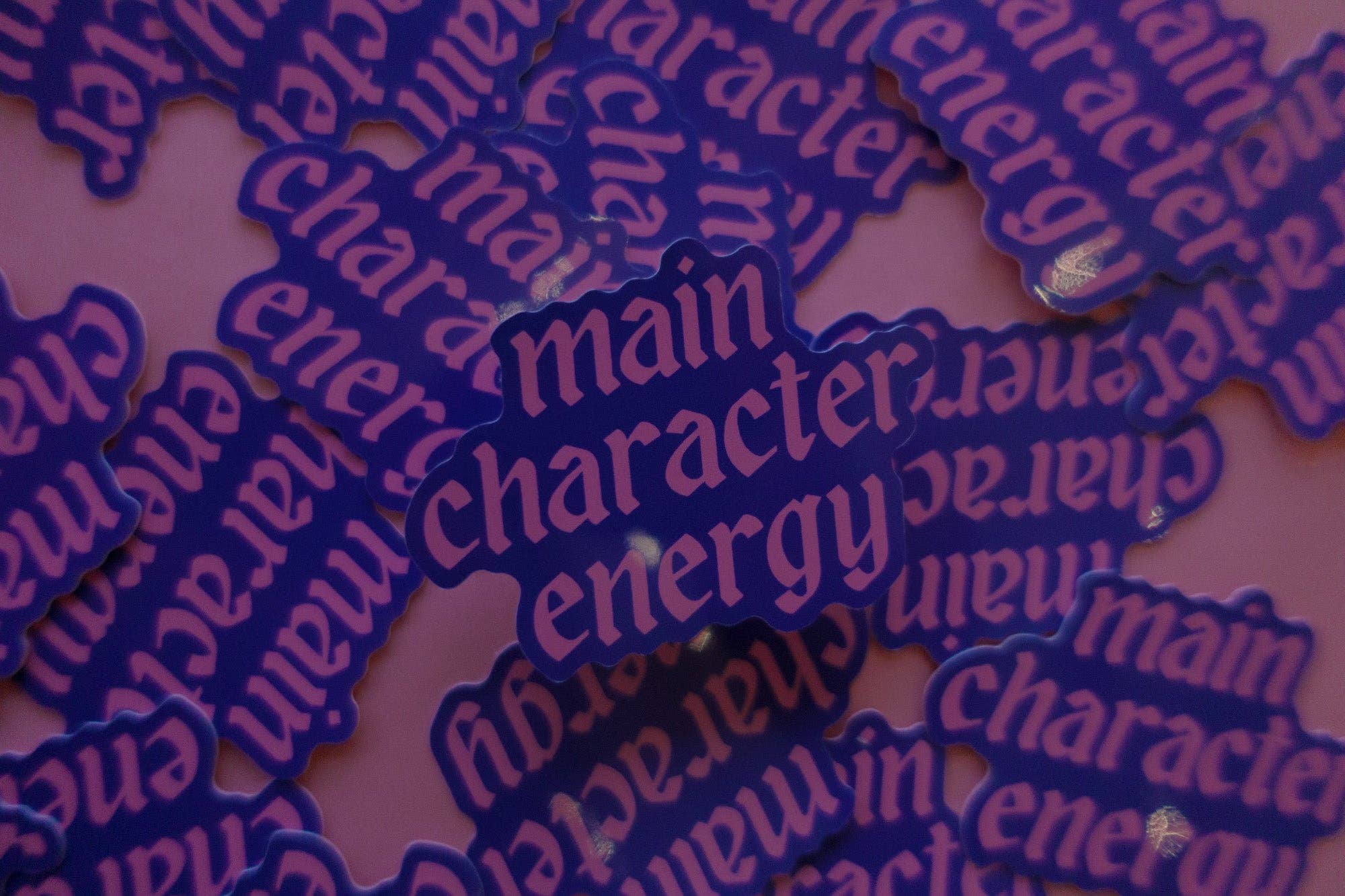 Main Character Energy Sticker: Blue